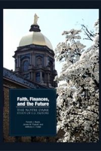 Faith, Finances, and the Future: The Notre Dame Study of U.S. Pastors